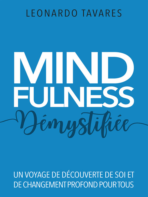 Title details for Mindfulness Démystifié by Leonardo Tavares - Available